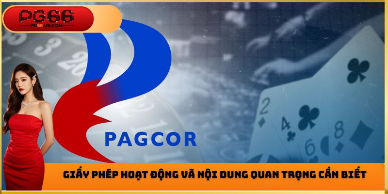 Giấy phép hoạt động và nội dung quan trọng cần biết